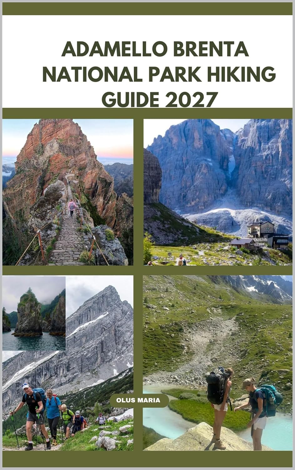 ADAMELLO BRENTA NATIONAL PARK HIKING GUIDE 2027 (English Edition) baixar o livro de graça