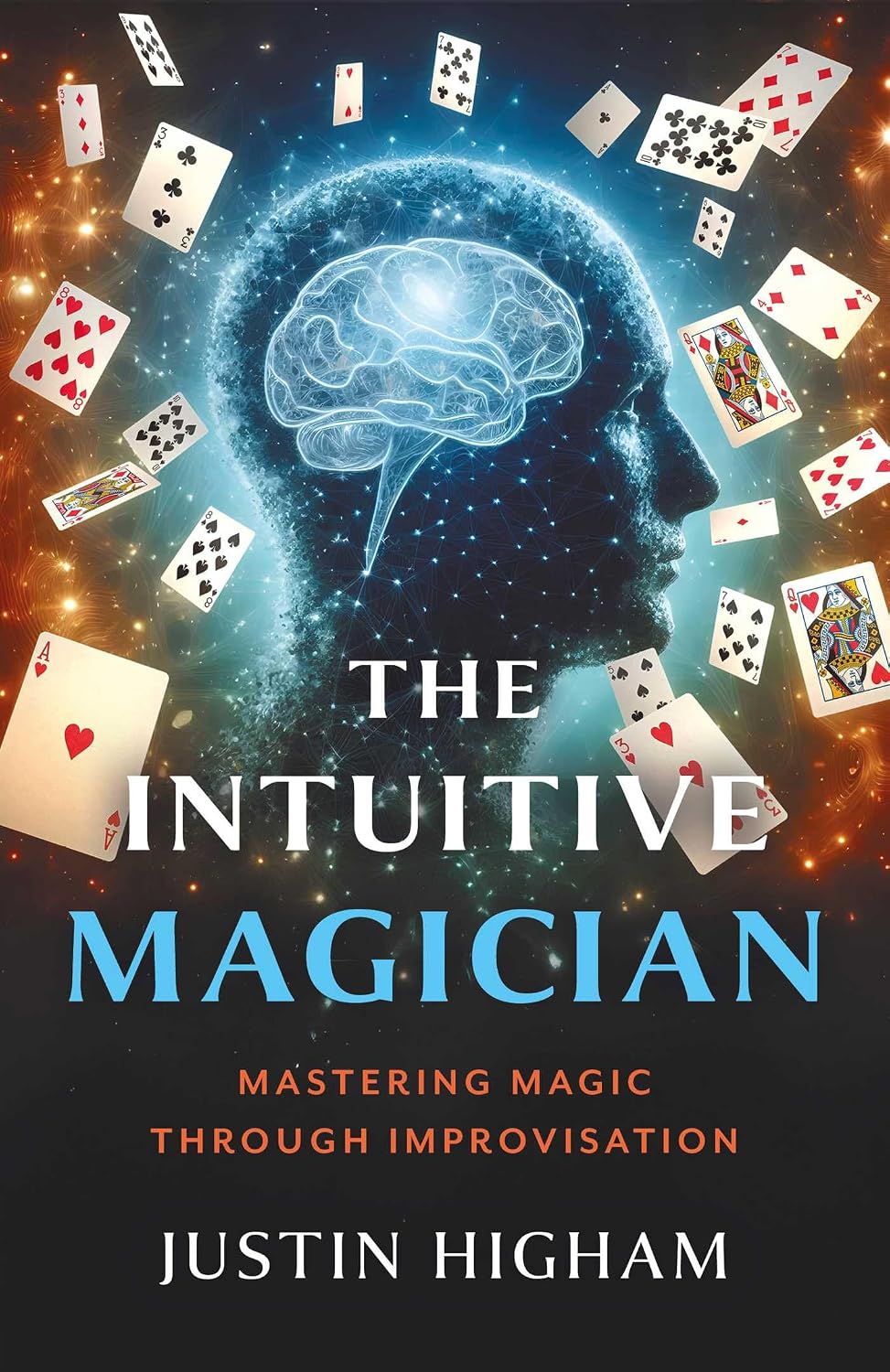The Intuitive Magician: Mastering Magic Through Improvisation (English Edition) baixar o livro de graça