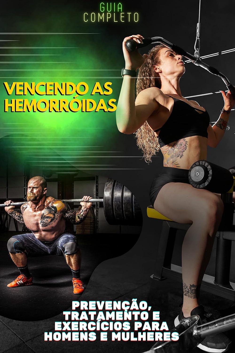 capítulo por capítulo baixar VENCENDO AS HEMORRÓIDAS NA ACADEMIA E NA VIDA!: Supere as Hemorróidas: Descubra o Caminho para Alívio, Prevenção e Bem-Estar!