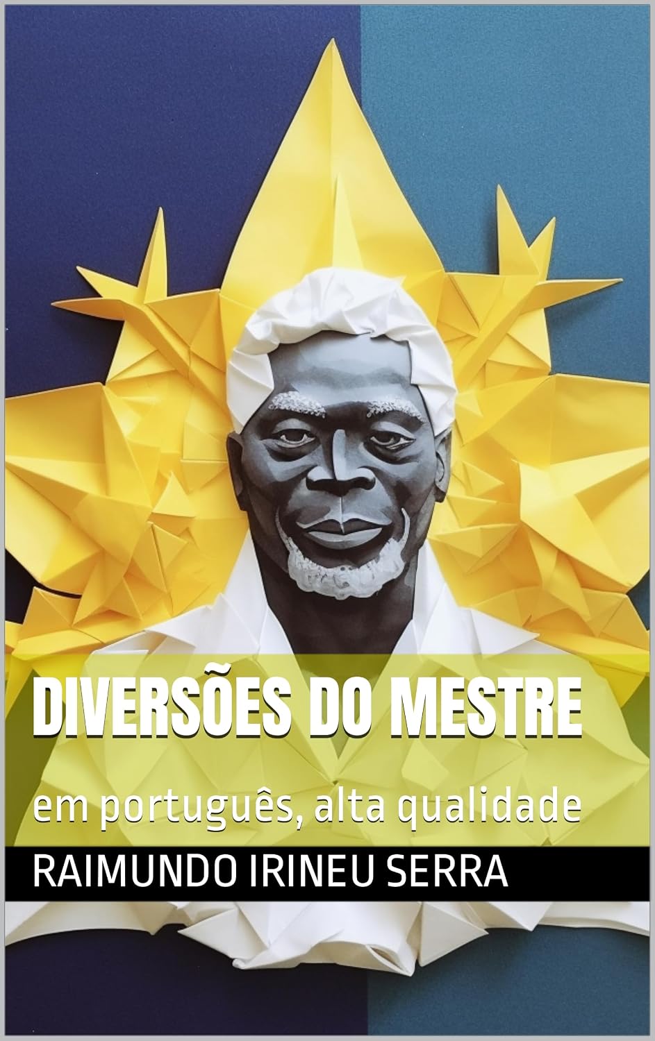 ler totalmente Diversões do Mestre: em português, alta qualidade (Hinários do Santo Daime)