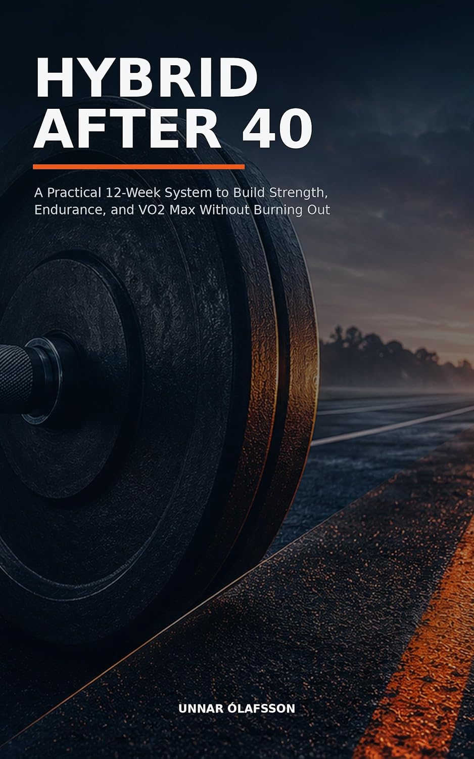 capítulo por capítulo baixar Hybrid After 40: A Practical 12-Week System to Build Strength, Endurance, and VO2 Max Without Burning Out (The Aerobic Engine Series Book 5) (English Edition)