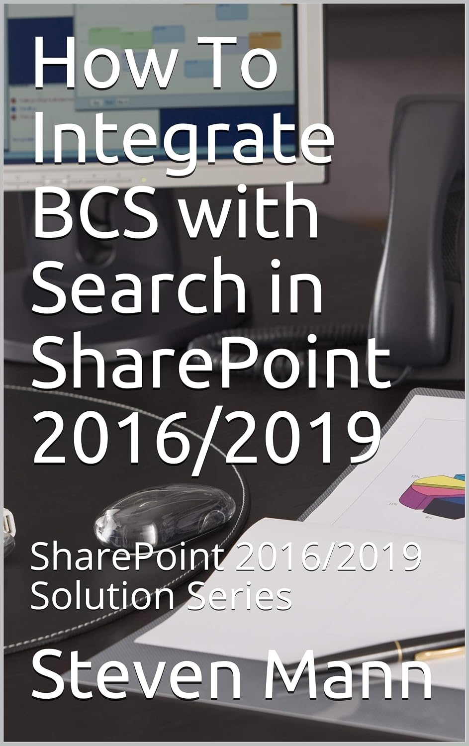 ler totalmente How To Integrate BCS with Search in SharePoint 2016/2019: SharePoint 2016/2019 Solution Series (English Edition)