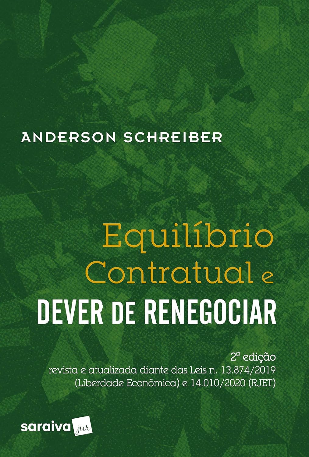 Equilíbrio Contratual e Dever de Renegociar - 2ª Edição 2020 baixar livro de graça