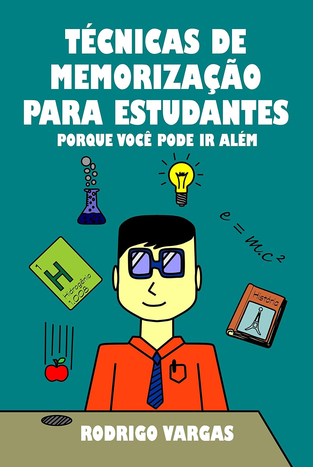 capítulo por capítulo baixar Técnicas de Memorização para Estudantes: Porque Você Pode Ir Além