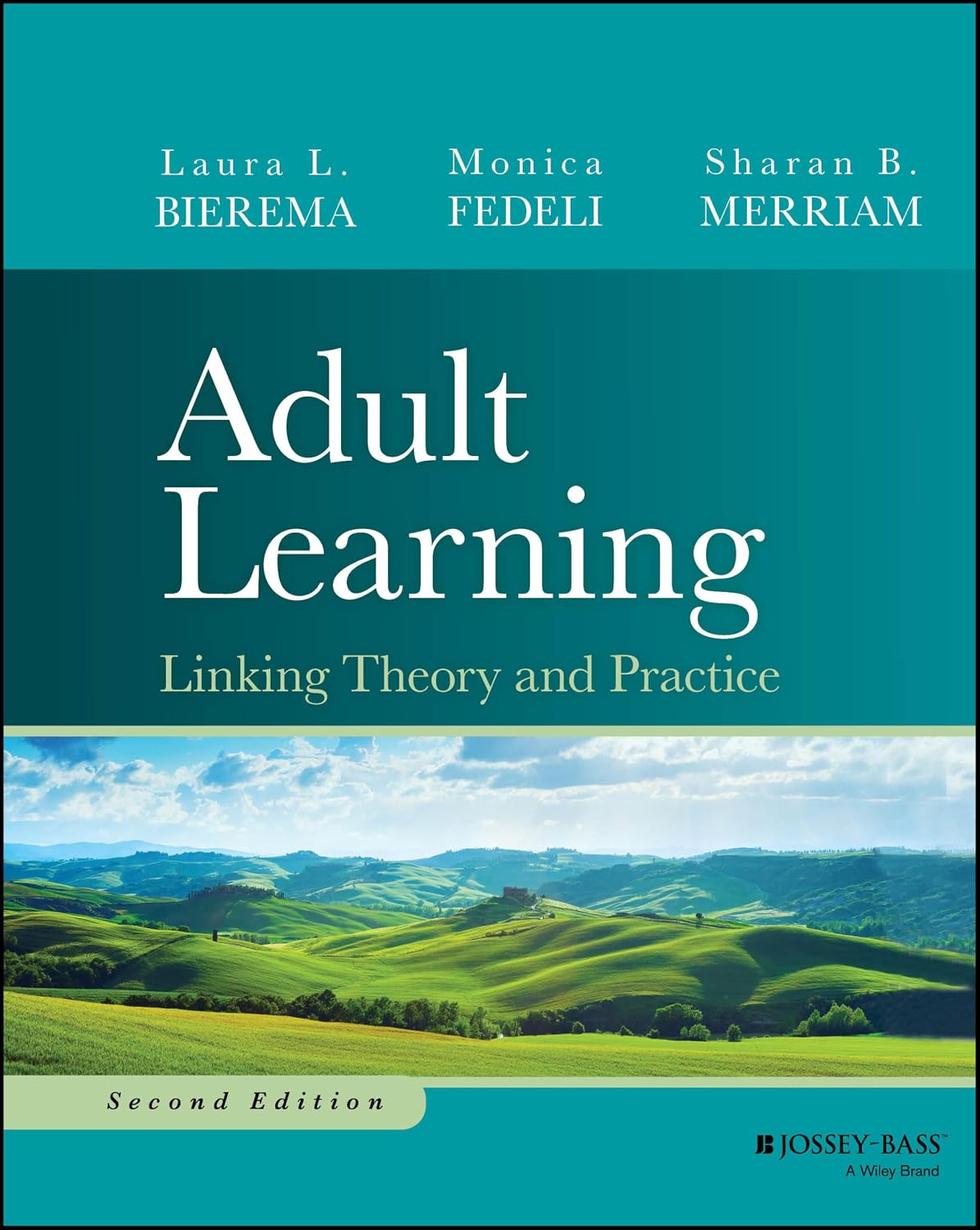 ler totalmente Adult Learning: Linking Theory and Practice