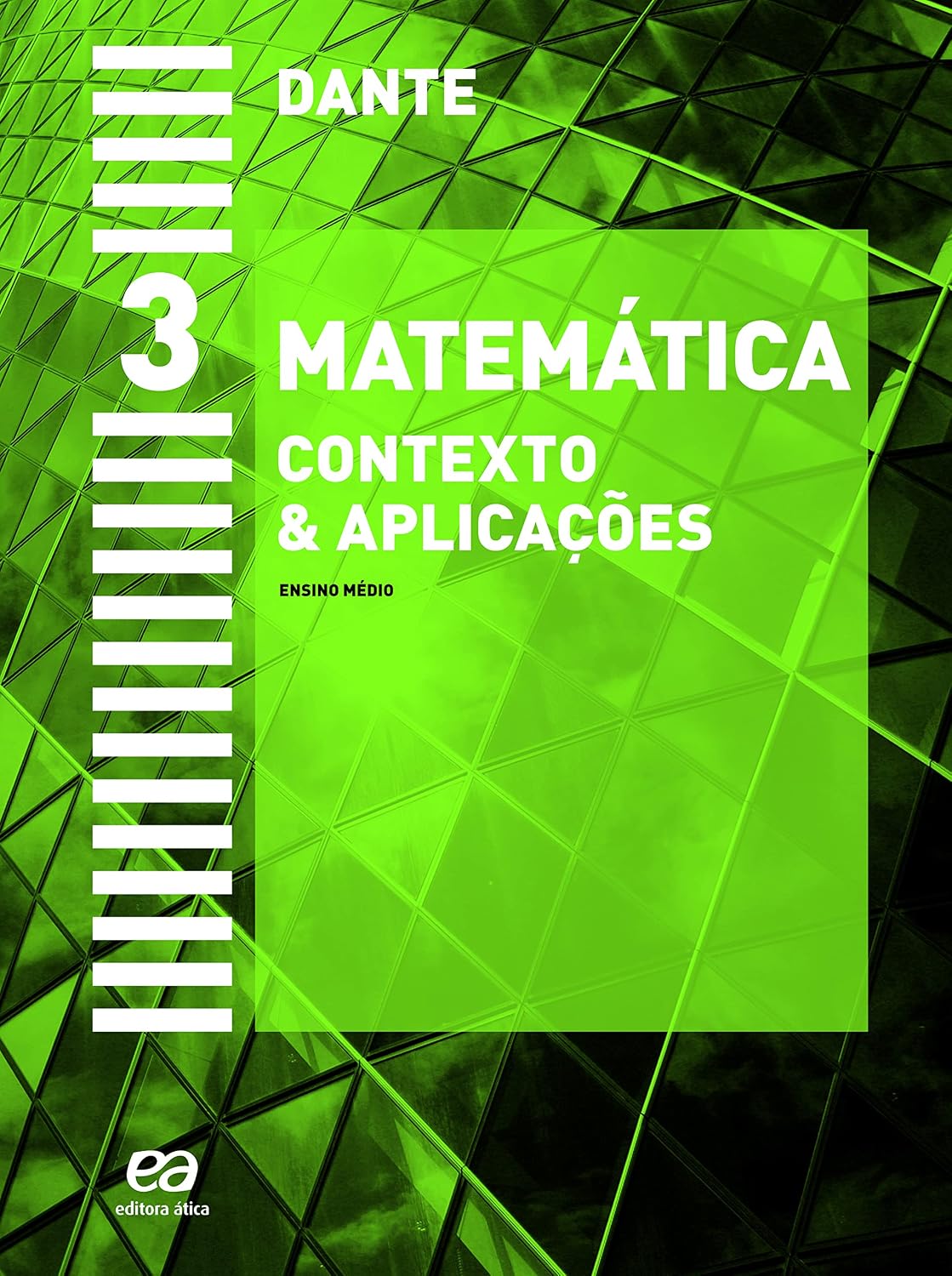 Matemática - 3º Ano: Contexto & aplicações
