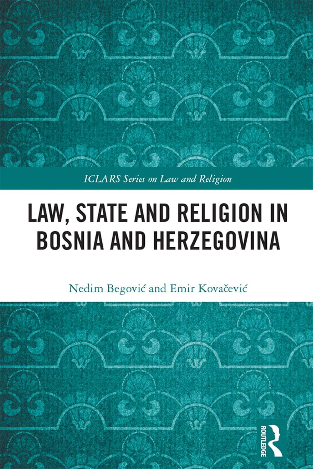 Law, State and Religion in Bosnia and Herzegovina (ICLARS Series on Law and Religion) (English Edition) baixar livro de graça