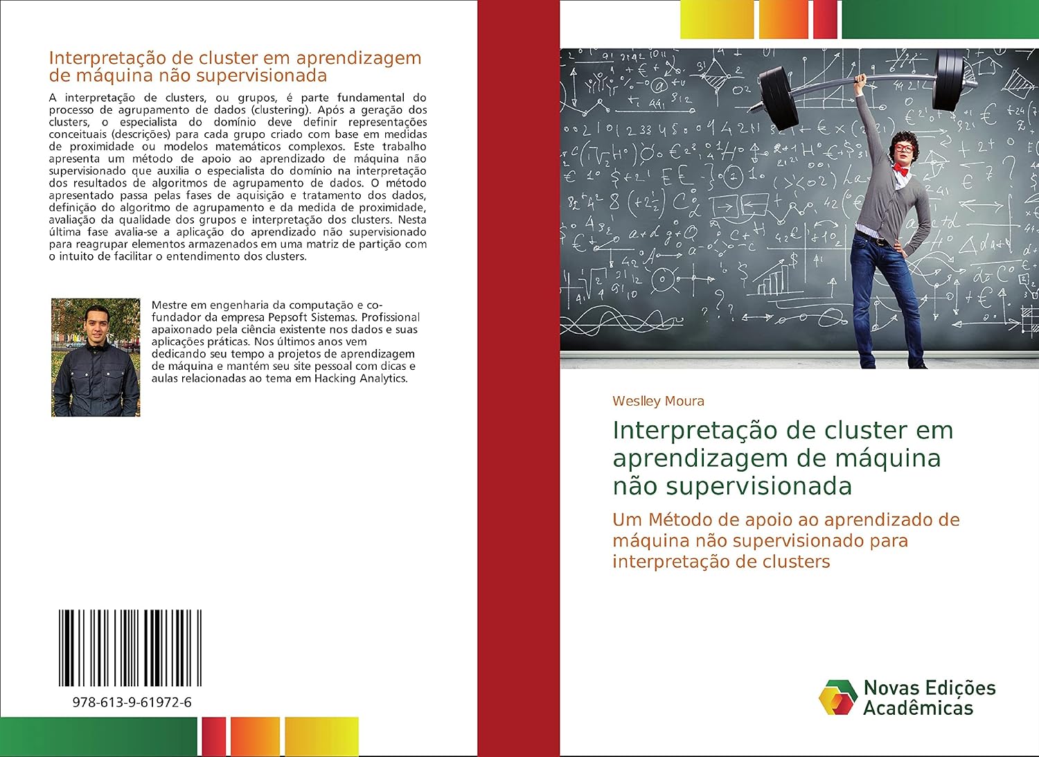 Interpretação de cluster em aprendizagem de máquina não supervisionada: Um Método de apoio ao aprendizado de máquina não supervisionado para interpretação de clusters baixar o livro de graça