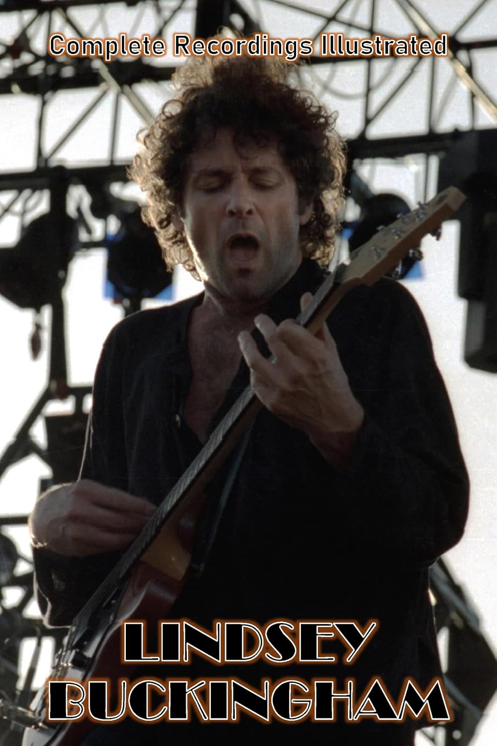 capítulo por capítulo baixar Lindsey Buckingham: Complete Recordings Illustrated (Essential Discographies Book 332) (English Edition)