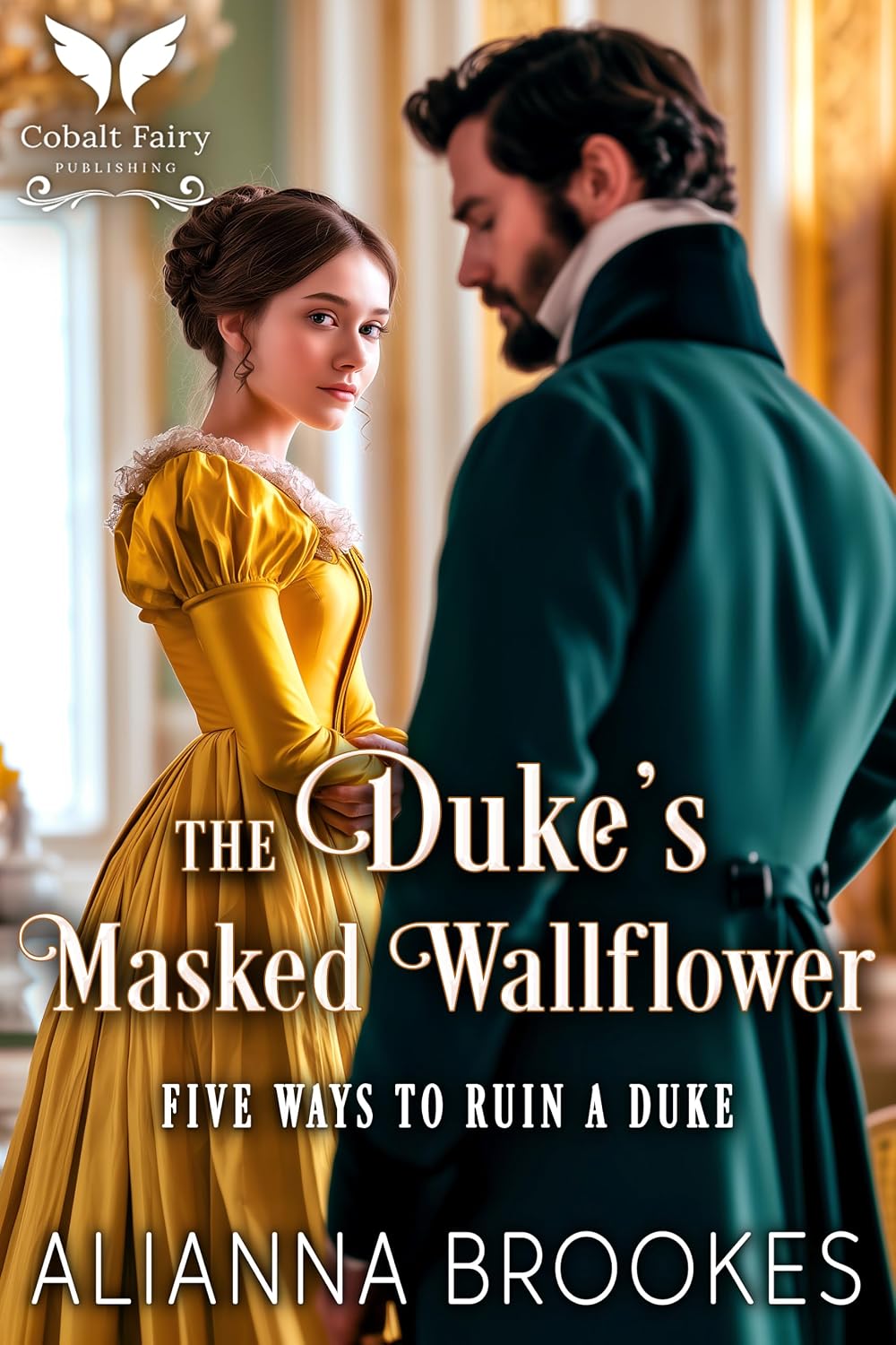 capítulo por capítulo baixar The Duke’s Masked Wallflower: A Historical Regency Romance Novel (Five Ways to Ruin a Duke Book 2) (English Edition)