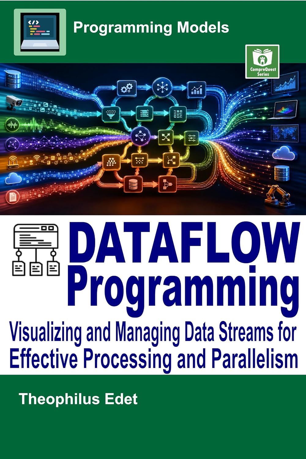 capítulo por capítulo baixar Dataflow Programming: Visualizing and Managing Data Streams for Effective Processing and Parallelism (Programming Models) (English Edition)