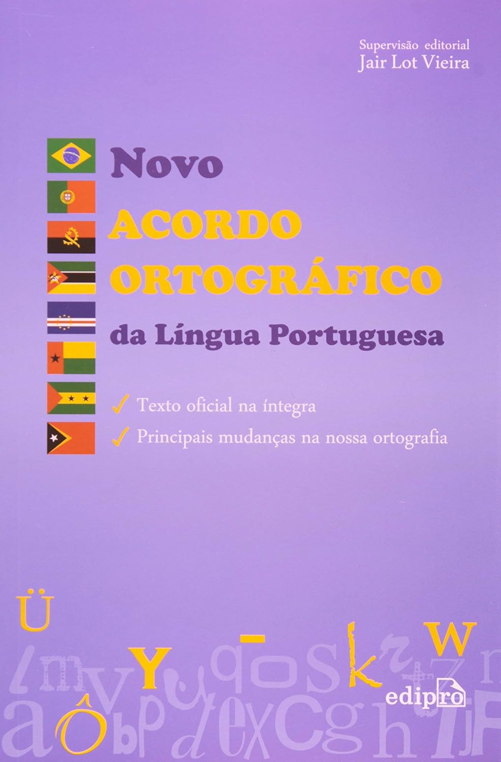 ler totalmente Novo Acordo Ortográfico da Língua Portuguesa