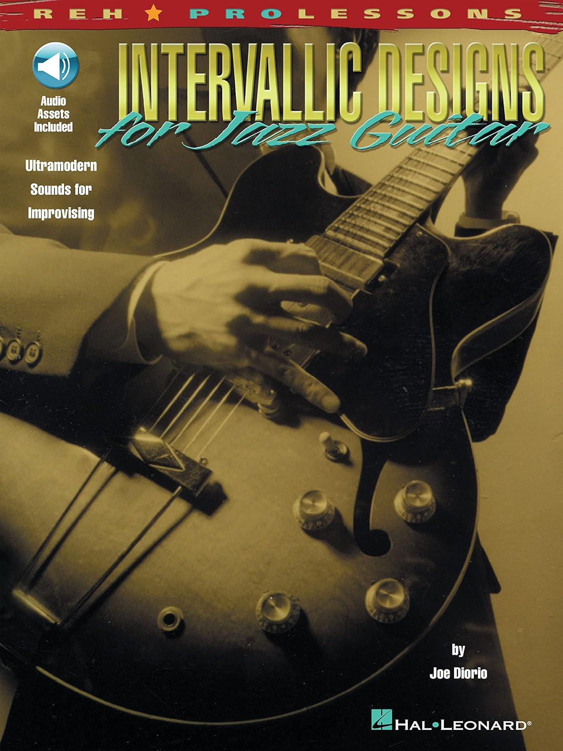 ler totalmente Intervallic Designs for Jazz Guitar: Ultramodern Sounds for Improvising (English Edition)