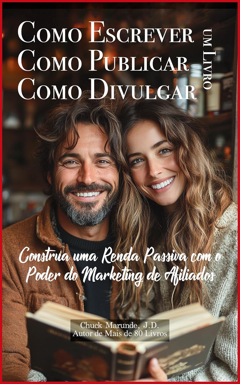 ler totalmente Como escrever um livro, como publicar um livro, como divulgar um livro