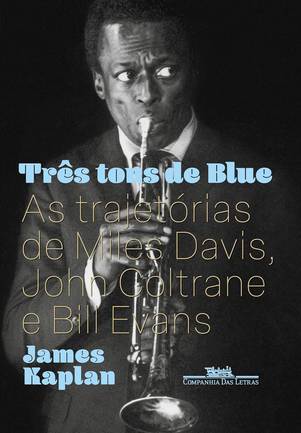 Três tons de blue: As trajetórias de Miles Davis, John Coltrane e Bill Evans baixar livro de graça