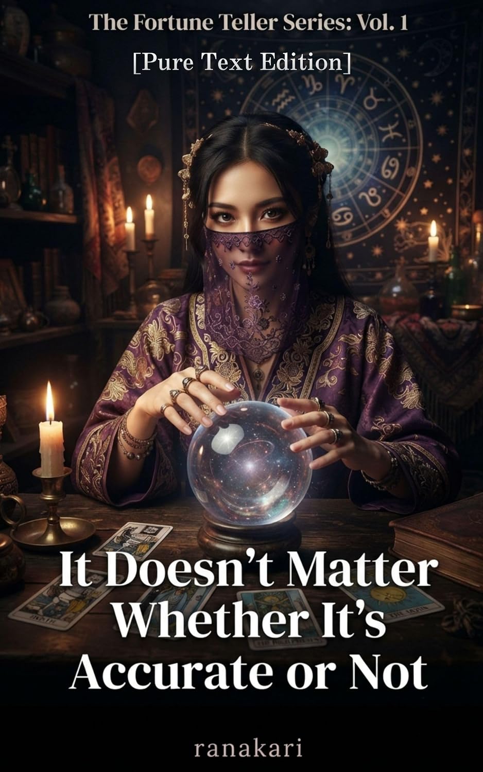 It Doesn't Matter Whether It's Accurate or Not: Delivered to a world where 80% of fortune-telling is about love advice [ pure text edition] (The Fortune Teller Book 1) (English Edition) baixar livro de graça