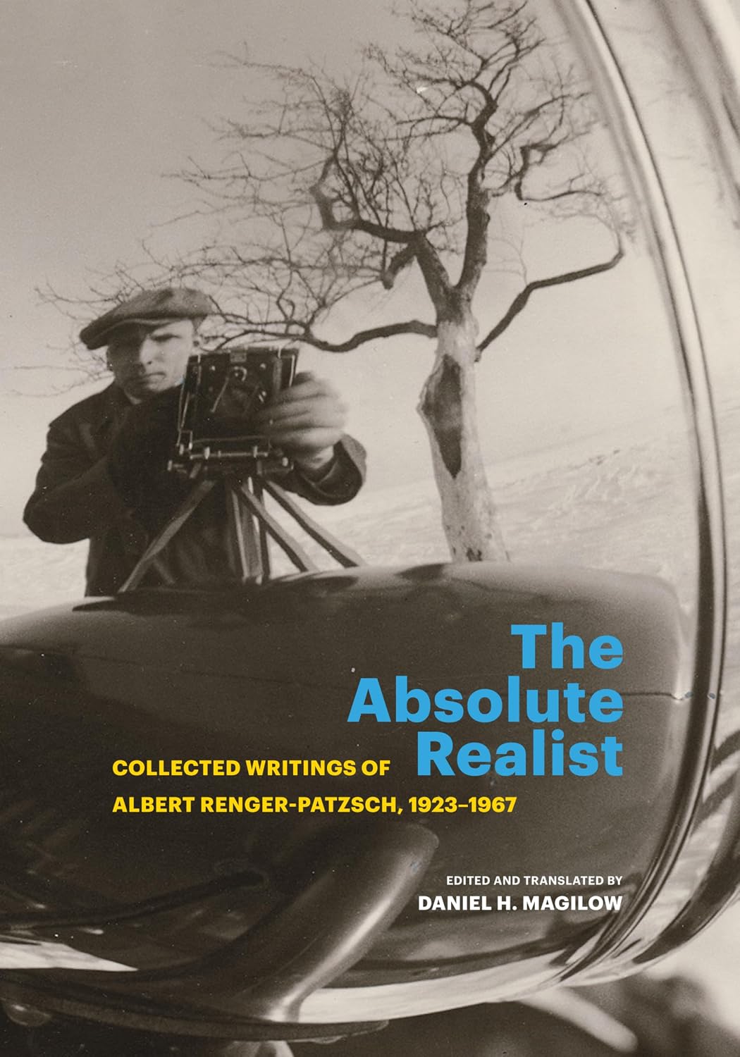 ler totalmente The Absolute Realist: Collected Writings of Albert Renger-Patzsch, 1923–1967 (English Edition)