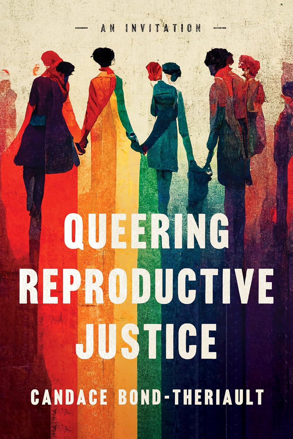 ler totalmente Queering Reproductive Justice: An Invitation (English Edition)