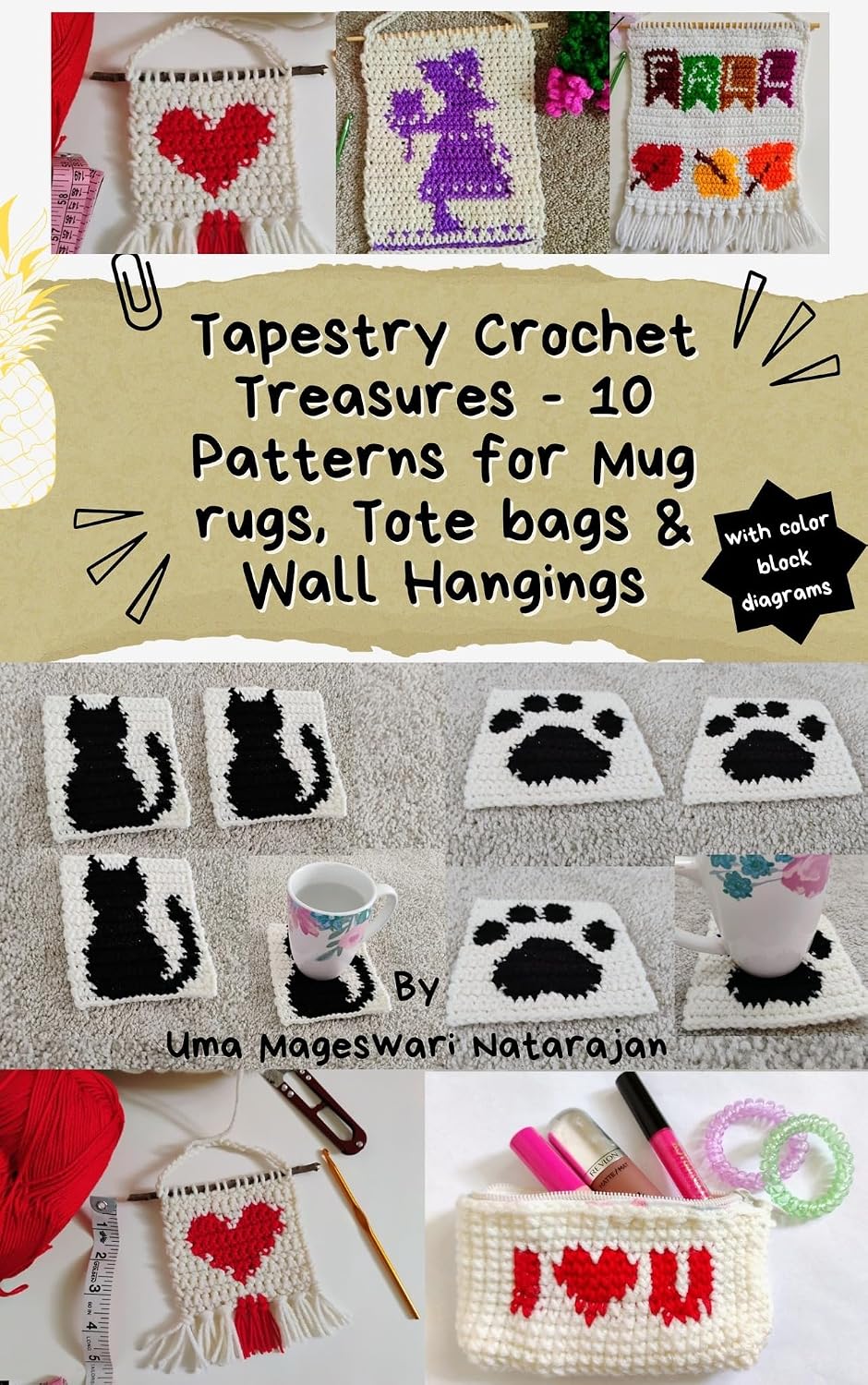 Crochet Tapestry Patterns for Mug Rugs, Tote Bags & Wall Hangings: Tapestry Crochet Treasures 10 Stunning Patterns With Color Block diagrams (English Edition) baixar o livro de graça
