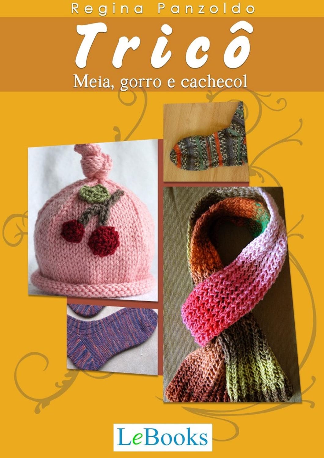 Tricô: Meia, gorro e cachecol (Coleção Artesanato) baixar livro de graça