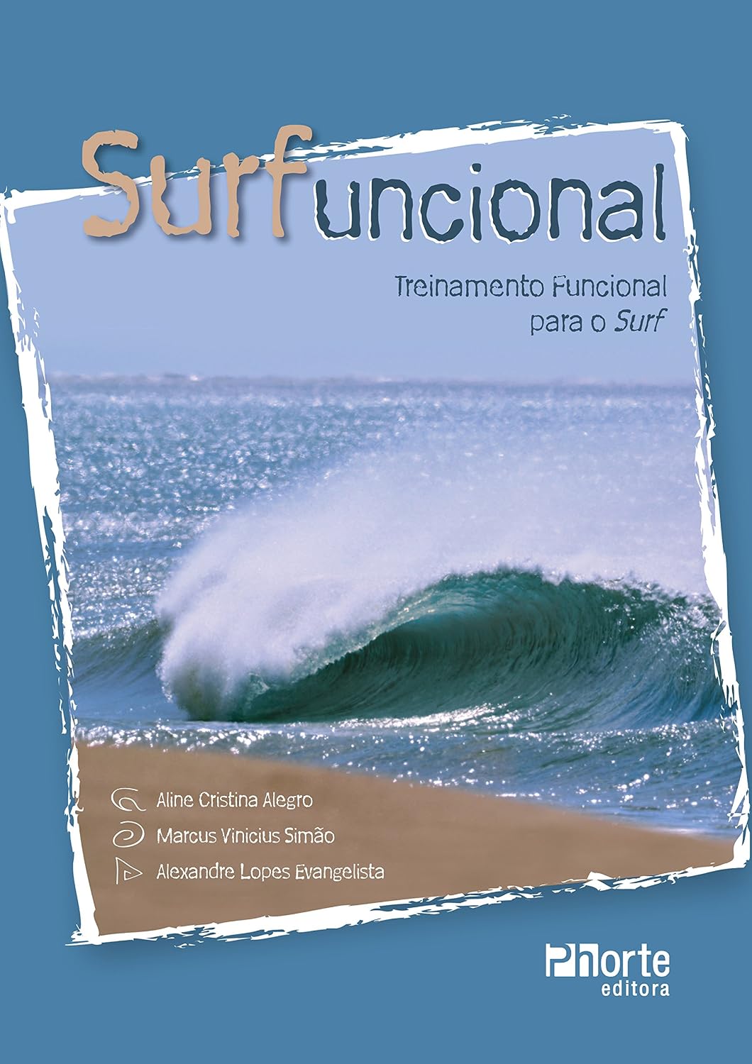 ler totalmente Surfuncional: Treinamento funcional para o surf