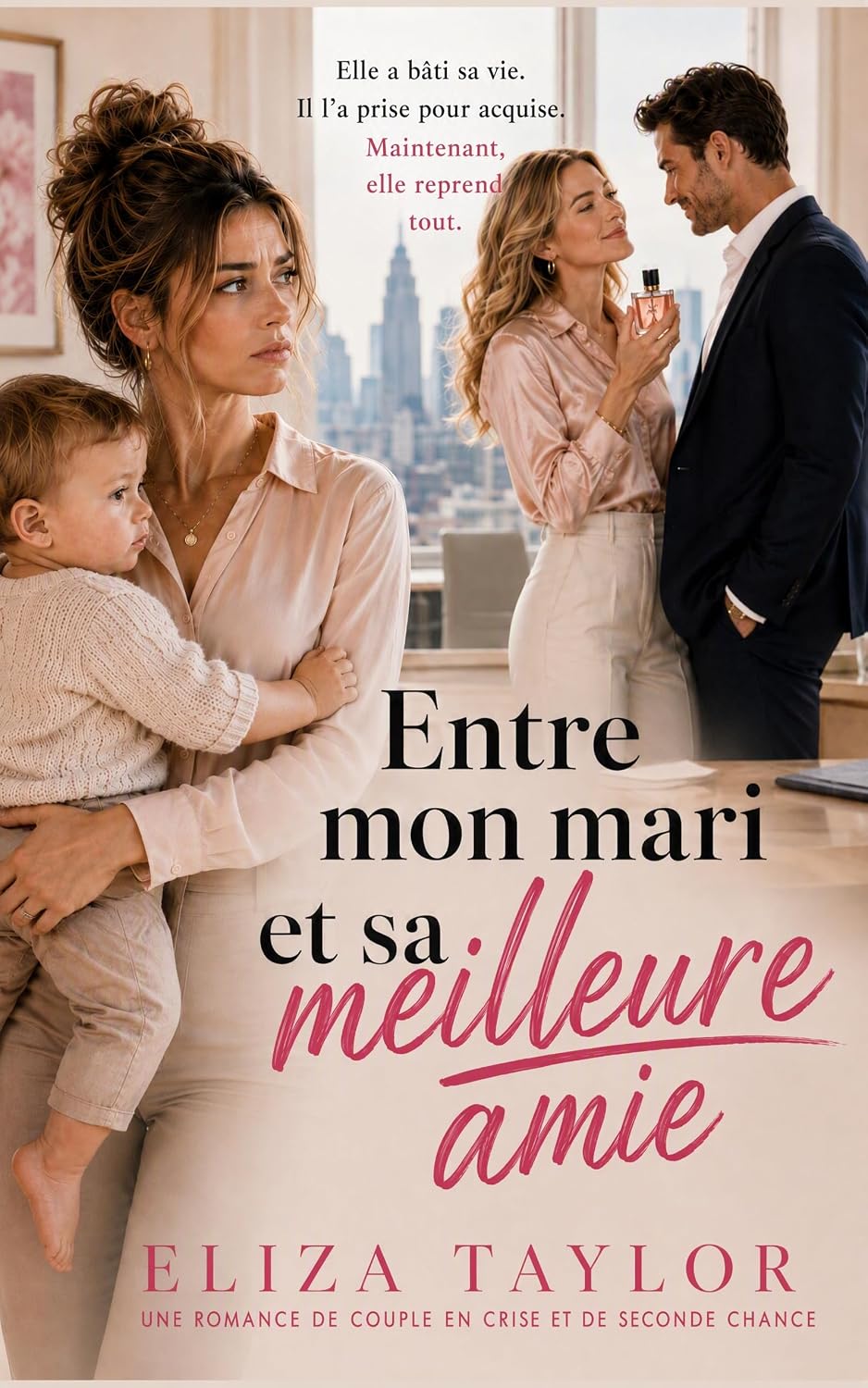Entre mon mari et sa meilleure amie: Une romance de couple en crise et de seconde chance (Foreign Language Editions) (French Edition) baixar livro de graça
