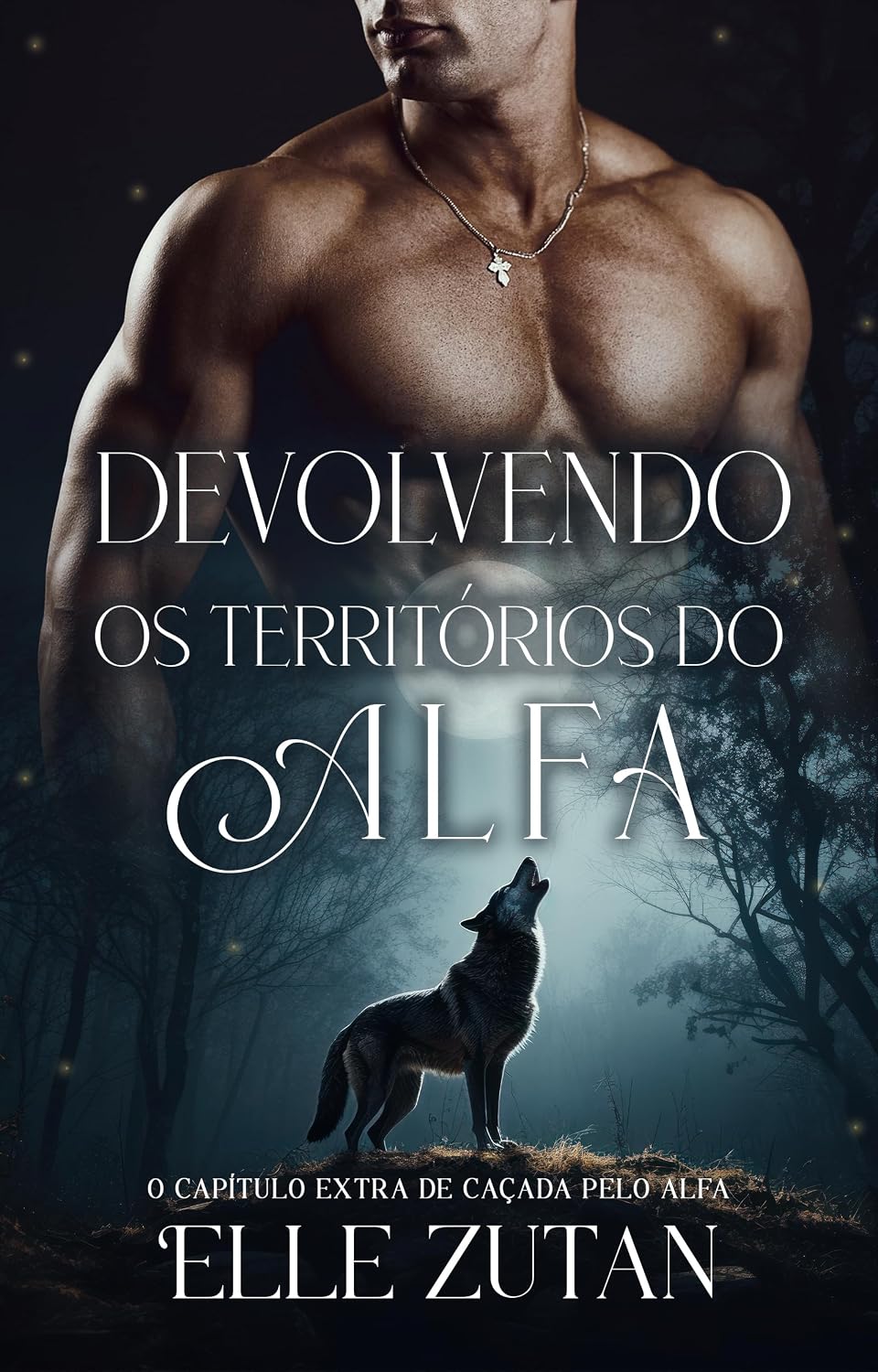 Devolvendo os territórios do Alfa: Capítulos Extras (Alfas de Blackwood Livro 2)