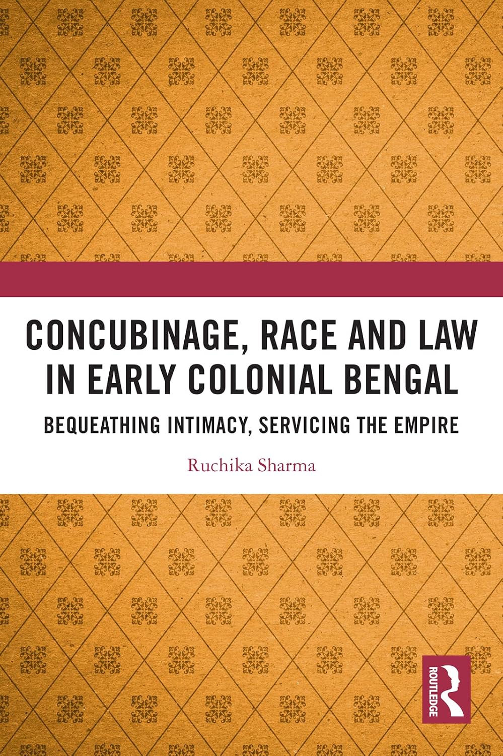 capítulo por capítulo baixar Concubinage, Race and Law in Early Colonial Bengal: Bequeathing Intimacy, Servicing the Empire (English Edition)