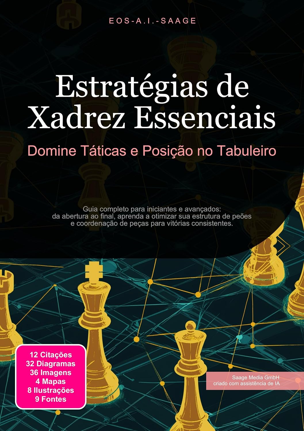 Estratégias de Xadrez Essenciais: Domine Táticas e Posição no Tabuleiro baixar o livro de graça