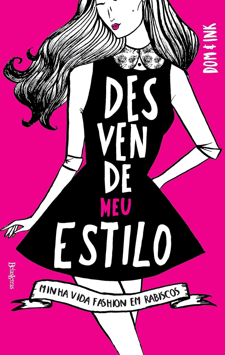 Desvende meu estilo: minha vida fashion em rabiscos baixar o livro de graça