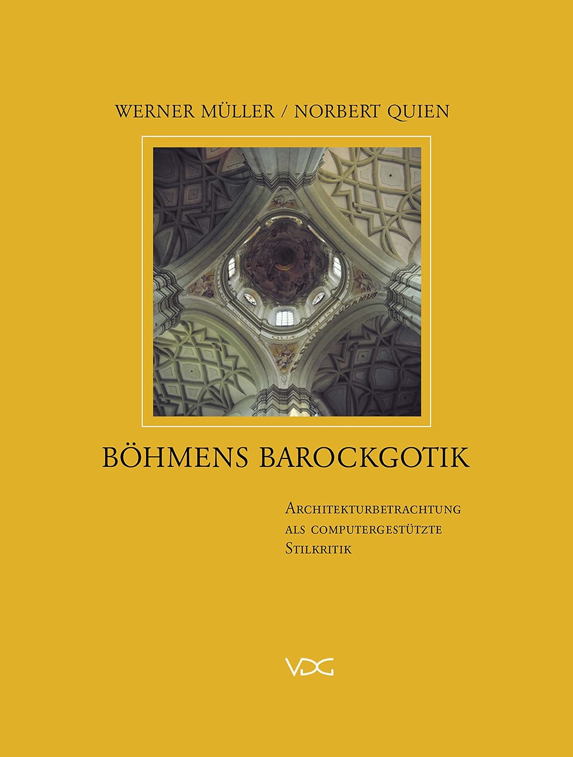 Böhmens Barockgotik: Architekturbetrachtung als computergestützte Stilkritik (German Edition) baixar o livro de graça