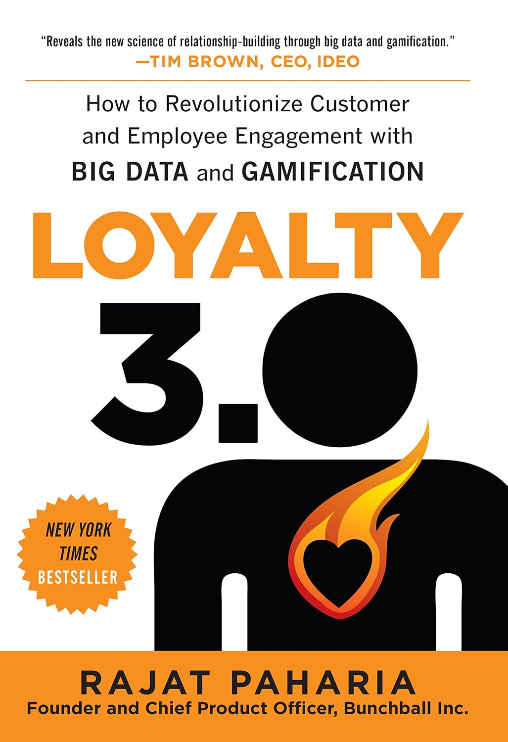 Loyalty 3.0: How to Revolutionize Customer and Employee Engagement with Big Data and Gamification (English Edition)