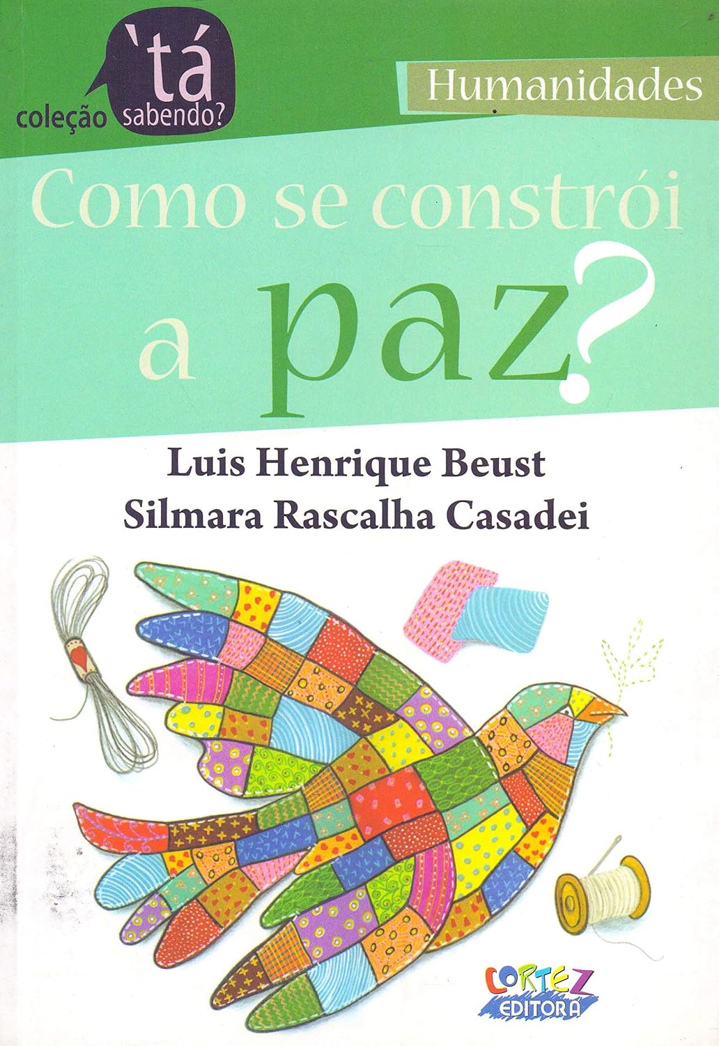 Como se constrói a paz? baixar livro de graça