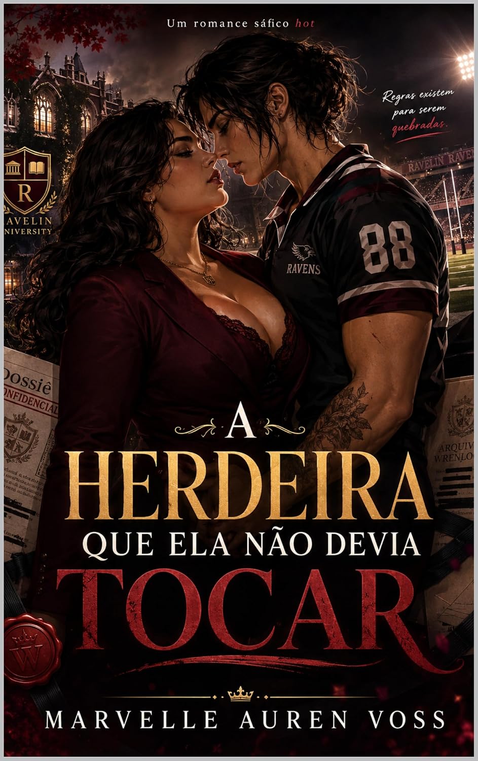ler totalmente A Herdeira Que Ela Não Devia Tocar: Um romance sáfico de elite universitária, rivalidade proibida e segredos enterrados no corpo
