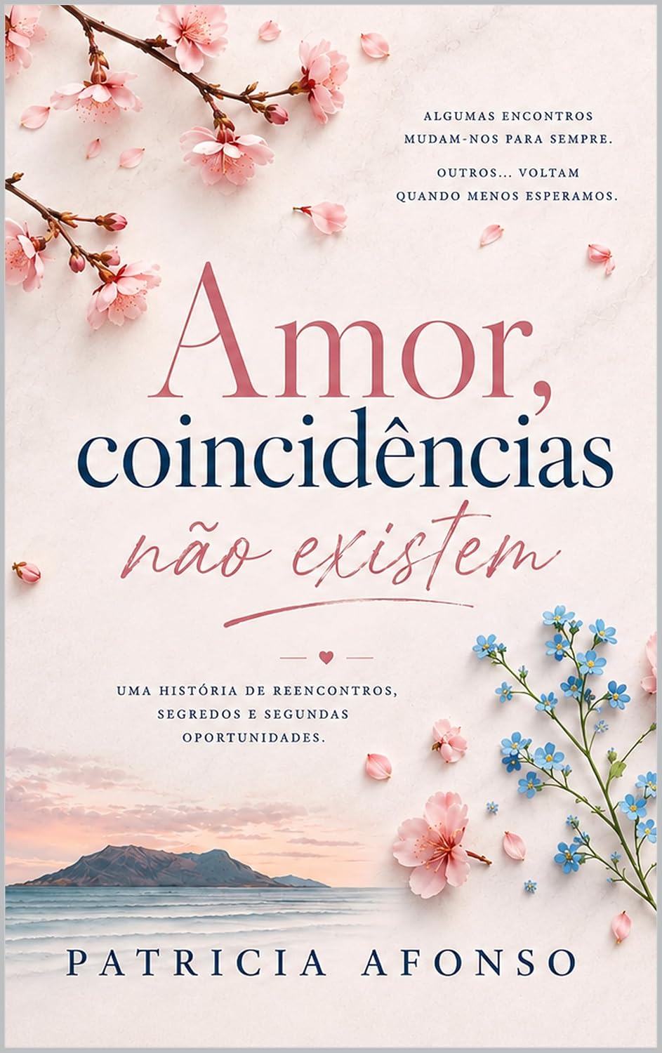 ler totalmente AMOR, COINCIÊNCIAS NÃO EXISTEM (1)