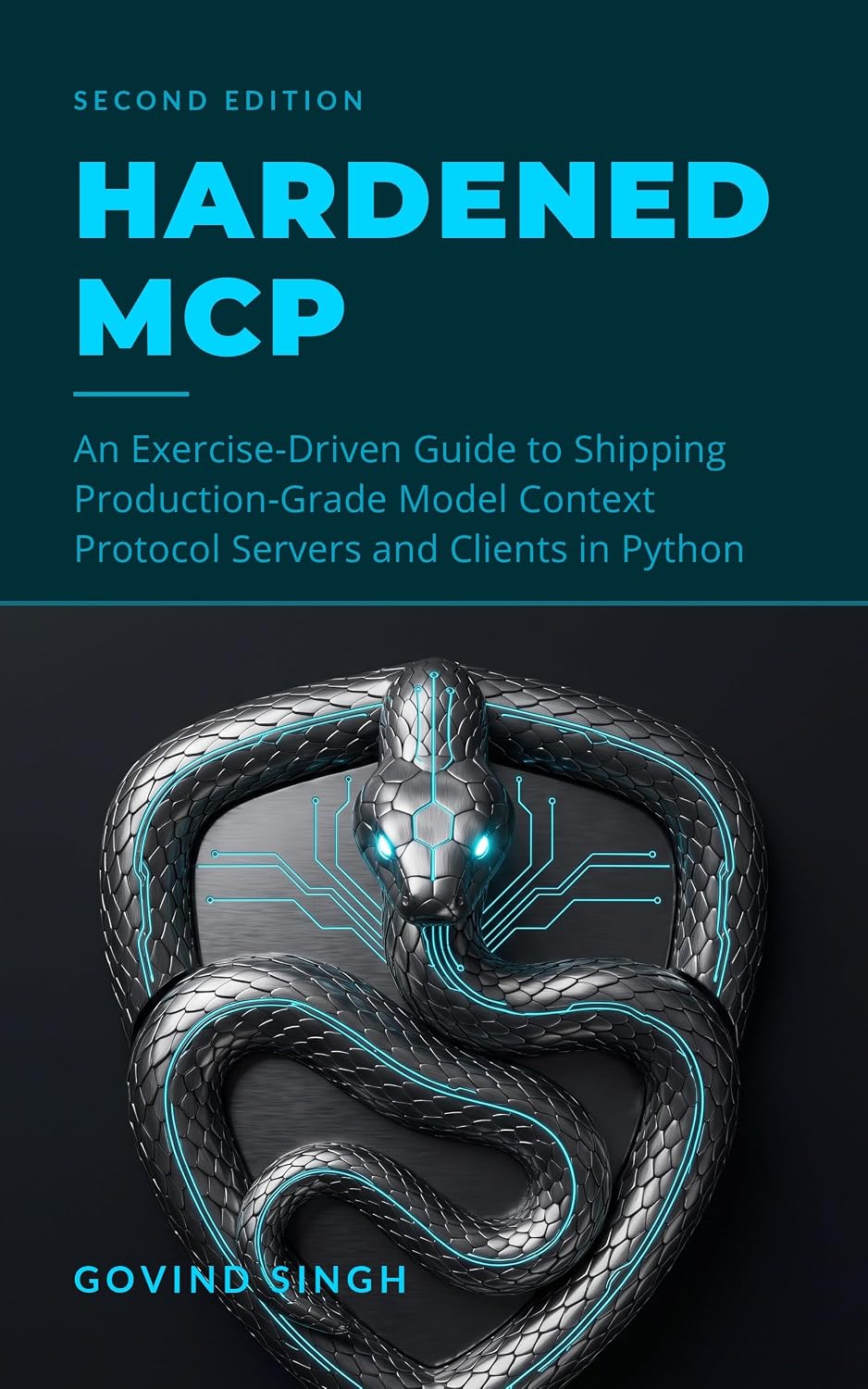 ler totalmente Hardened MCP: An Exercise-Driven Guide to Shipping Production-Grade Model Context Protocol Servers and Clients in Python (English Edition)