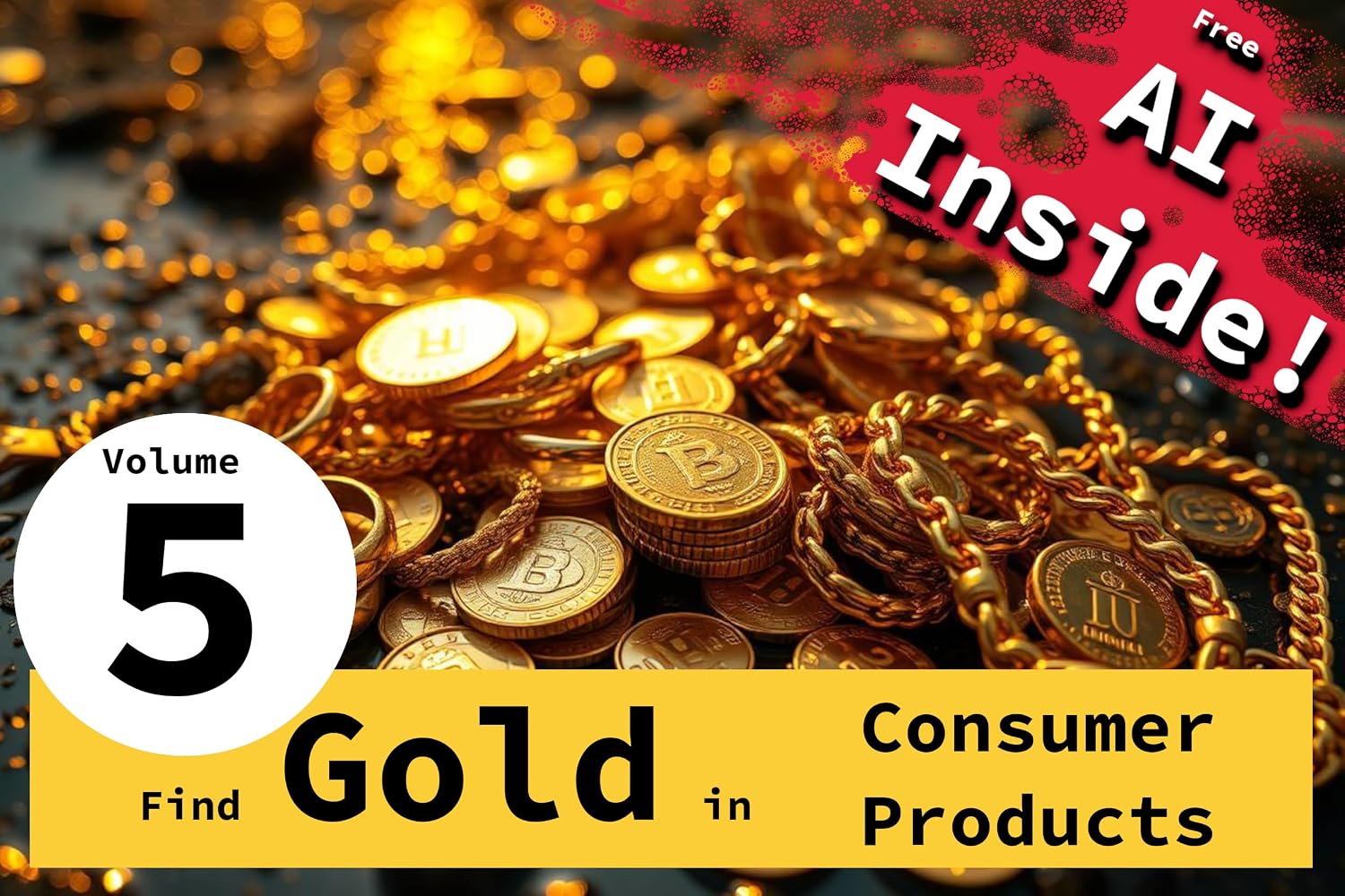 capítulo por capítulo baixar Find Gold in Consumer Products: Gold-Filled Eyeglass Frames, Gold-Plated Plumbing Fixtures (Urban Mining Compact Book 5) (English Edition)