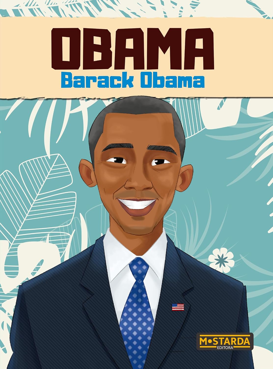 Obama: Barack Obama (Coleção Black Power Livro 6)