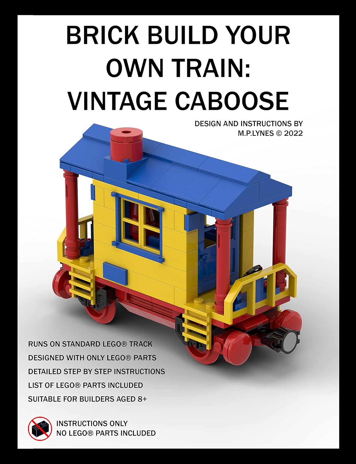 BRICK BUILD YOUR OWN TRAIN: VINTAGE CABOOSE (English Edition) baixar o livro de graça