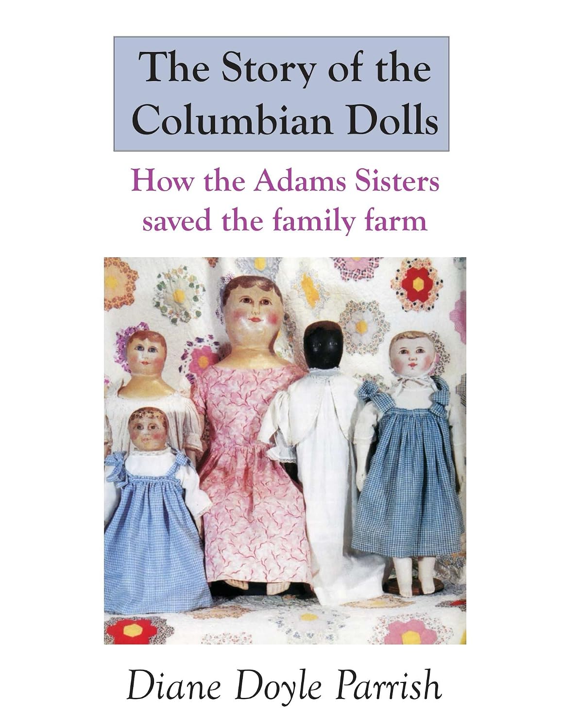 ler totalmente The Story of the Columbian Dolls (English Edition)