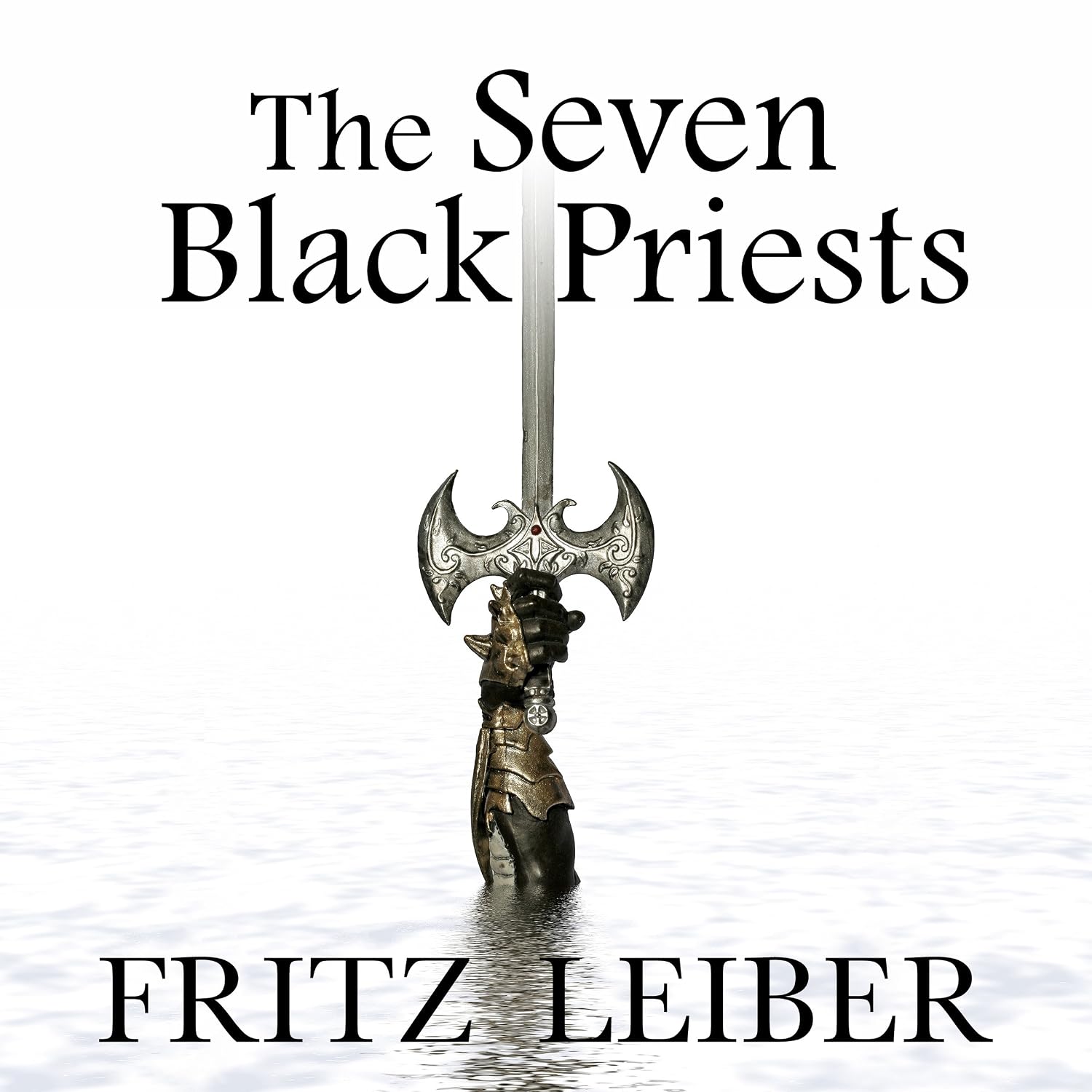 The Seven Black Priests: A Fafhrd and the Gray Mouser Adventure baixar livro de graça
