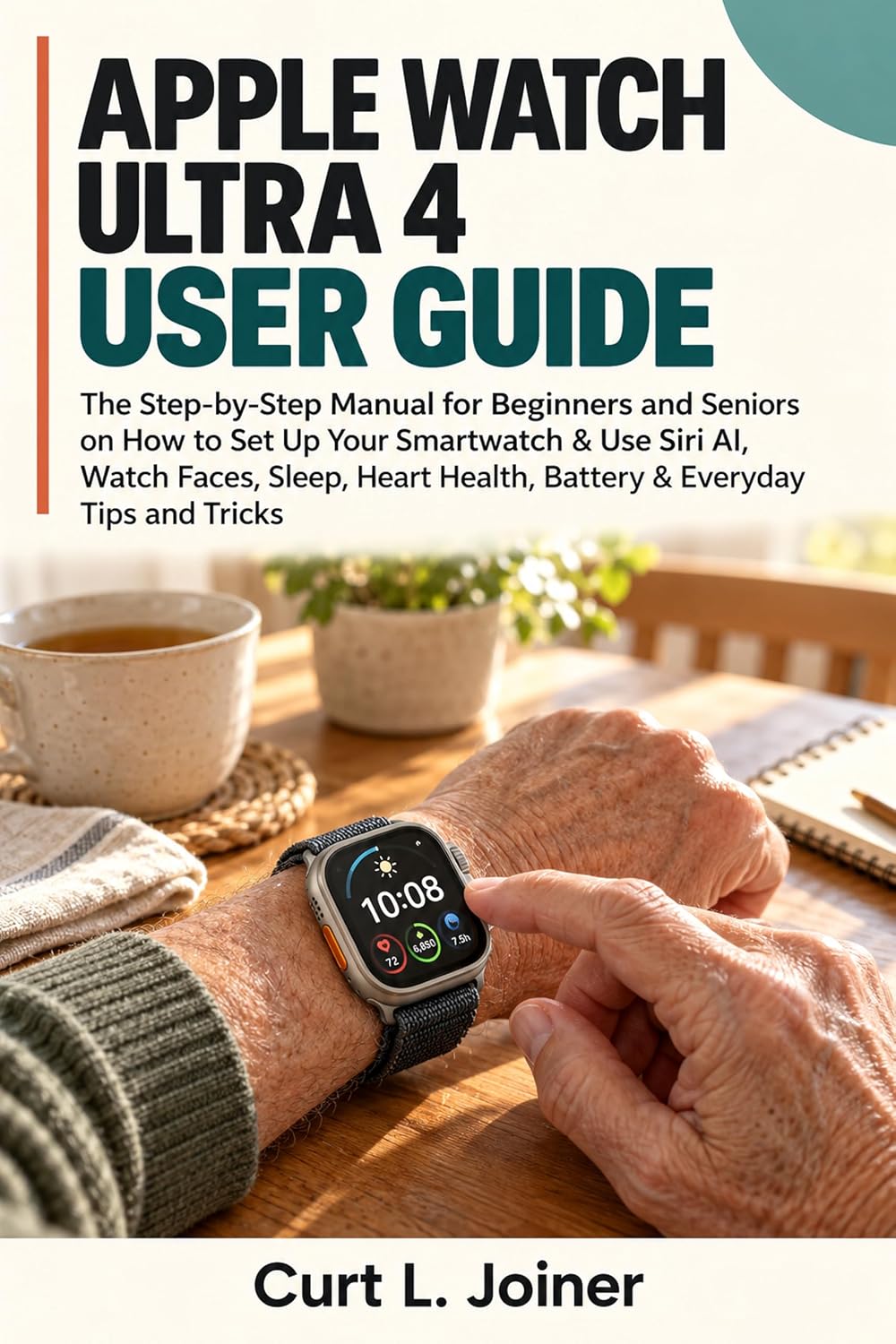 APPLE WATCH ULTRA 4 USER GUIDE: The Step-By-Step Manual For Beginners And Seniors On How To Setup Your Smartwatch & Use Siri AI, Watch Faces, Sleep, Heart... & Everyday Tips And Tricks (English Edition) baixar livro de graça