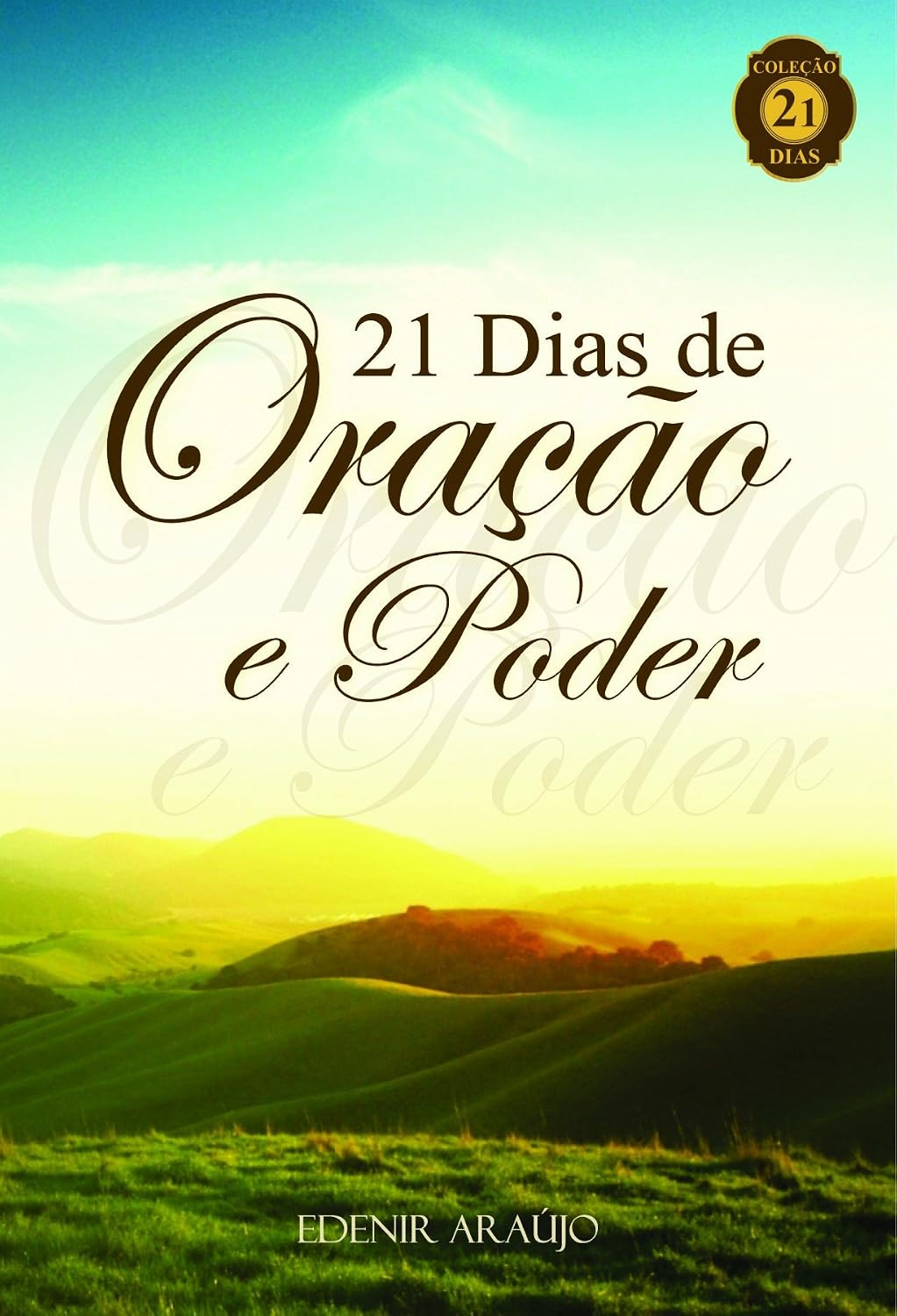 capítulo por capítulo baixar 21 Dias de Oração e Poder