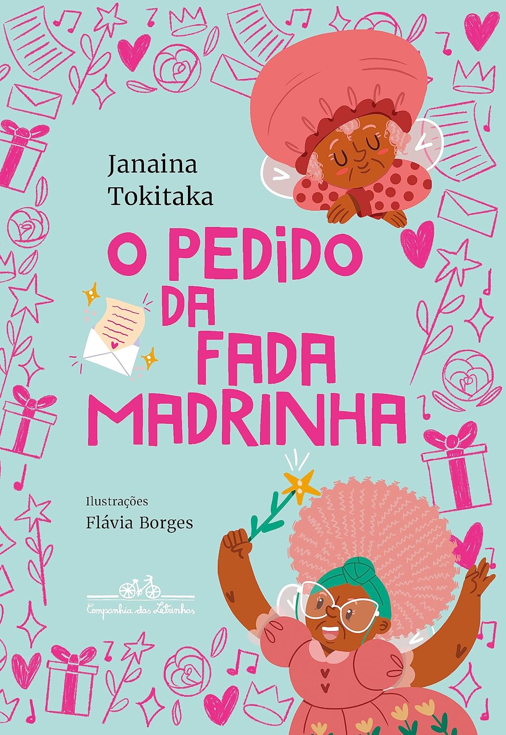 O pedido da Fada Madrinha (Coleção Canoa)