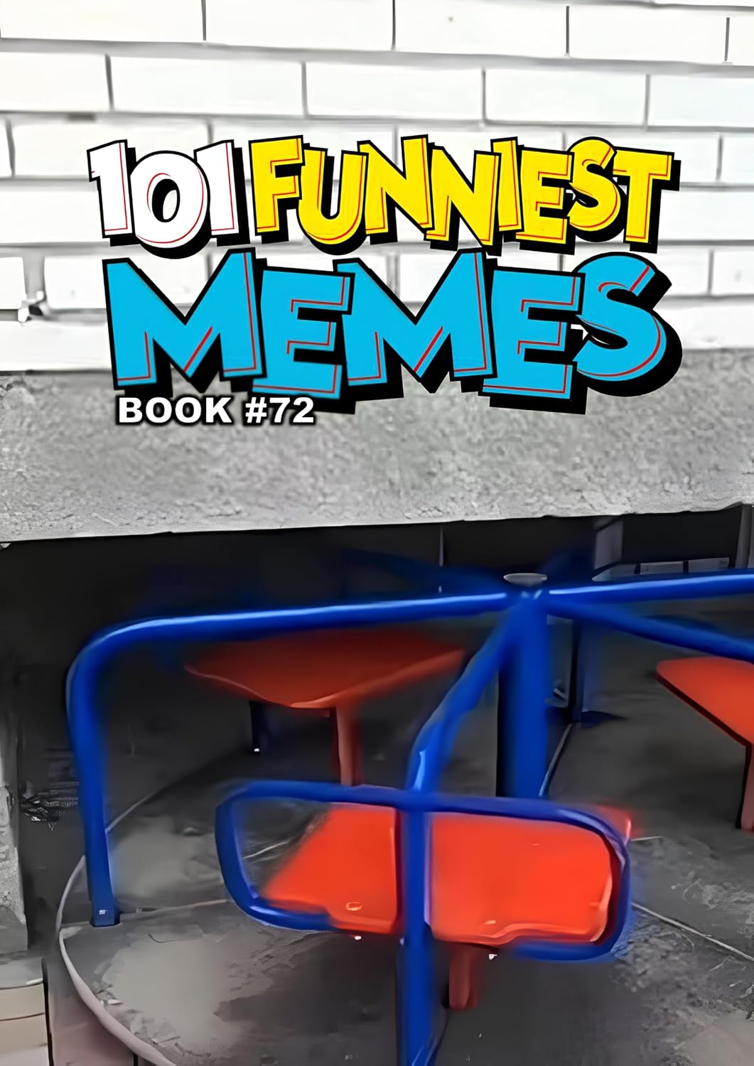 capítulo por capítulo baixar 101 FUNNIEST MEMES: BOOK 72 (English Edition)
