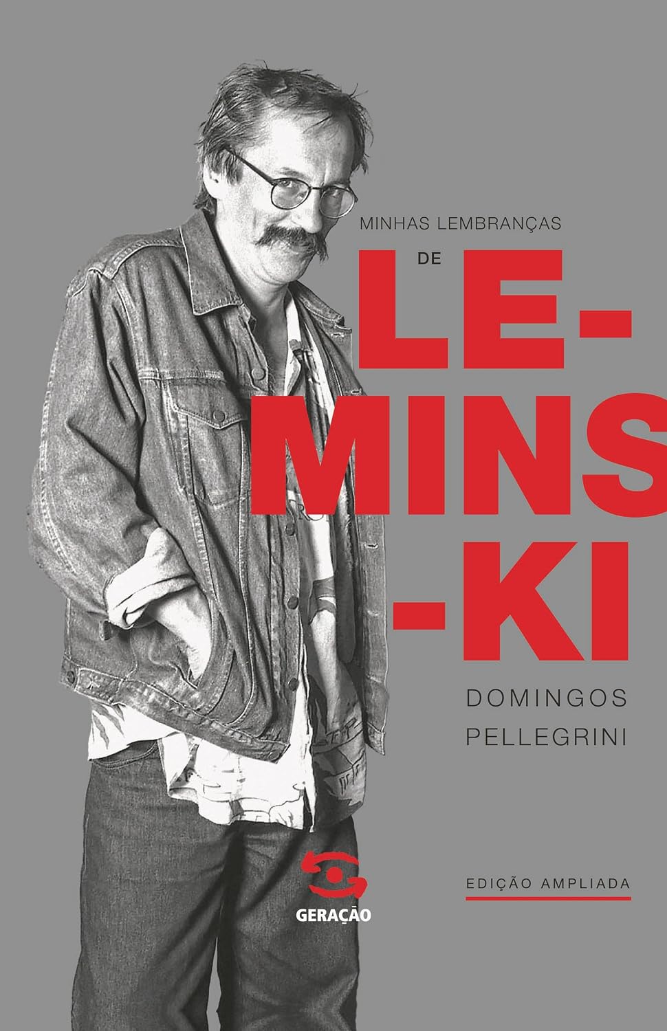ler totalmente Minhas lembranças de Leminski