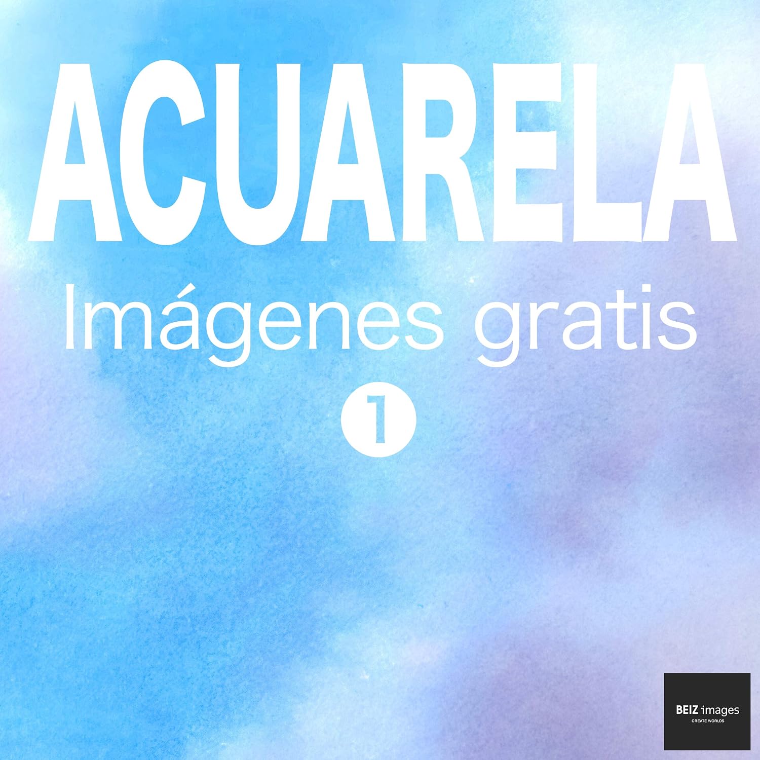 ACUARELA Imágenes gratis 1 BEIZ images - Fotos de Stock Gratis (Spanish Edition) baixar livro de graça