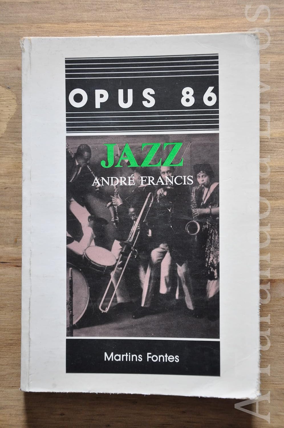 Jazz Opus 86 André Francis Martins Fontes baixar livro de graça