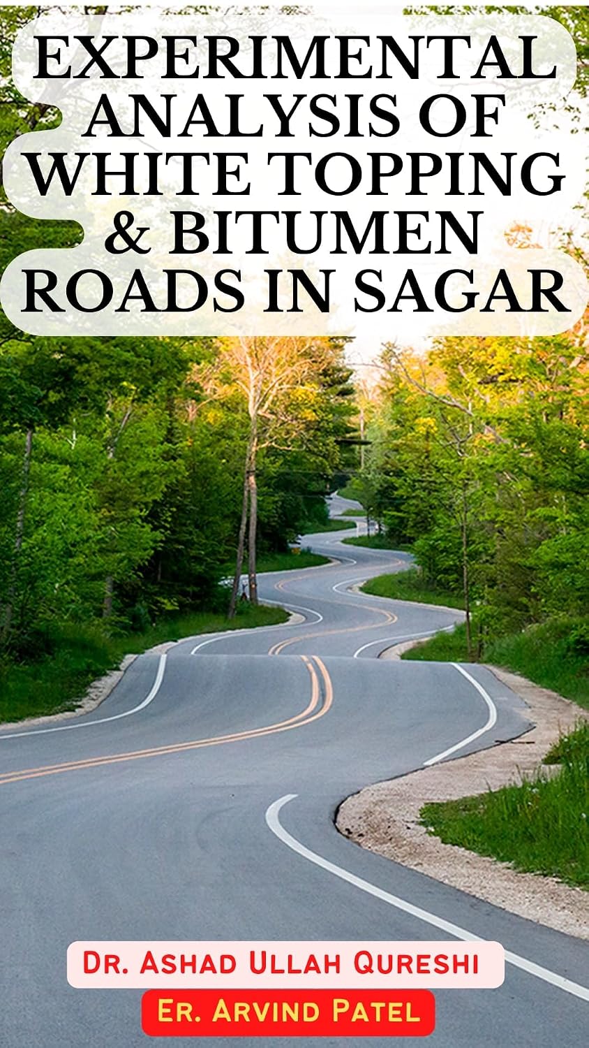 ler totalmente EXPERIMENTAL ANALYSIS OF WHITE TOPPING BITUMEN ROADS IN SAGAR (English Edition)