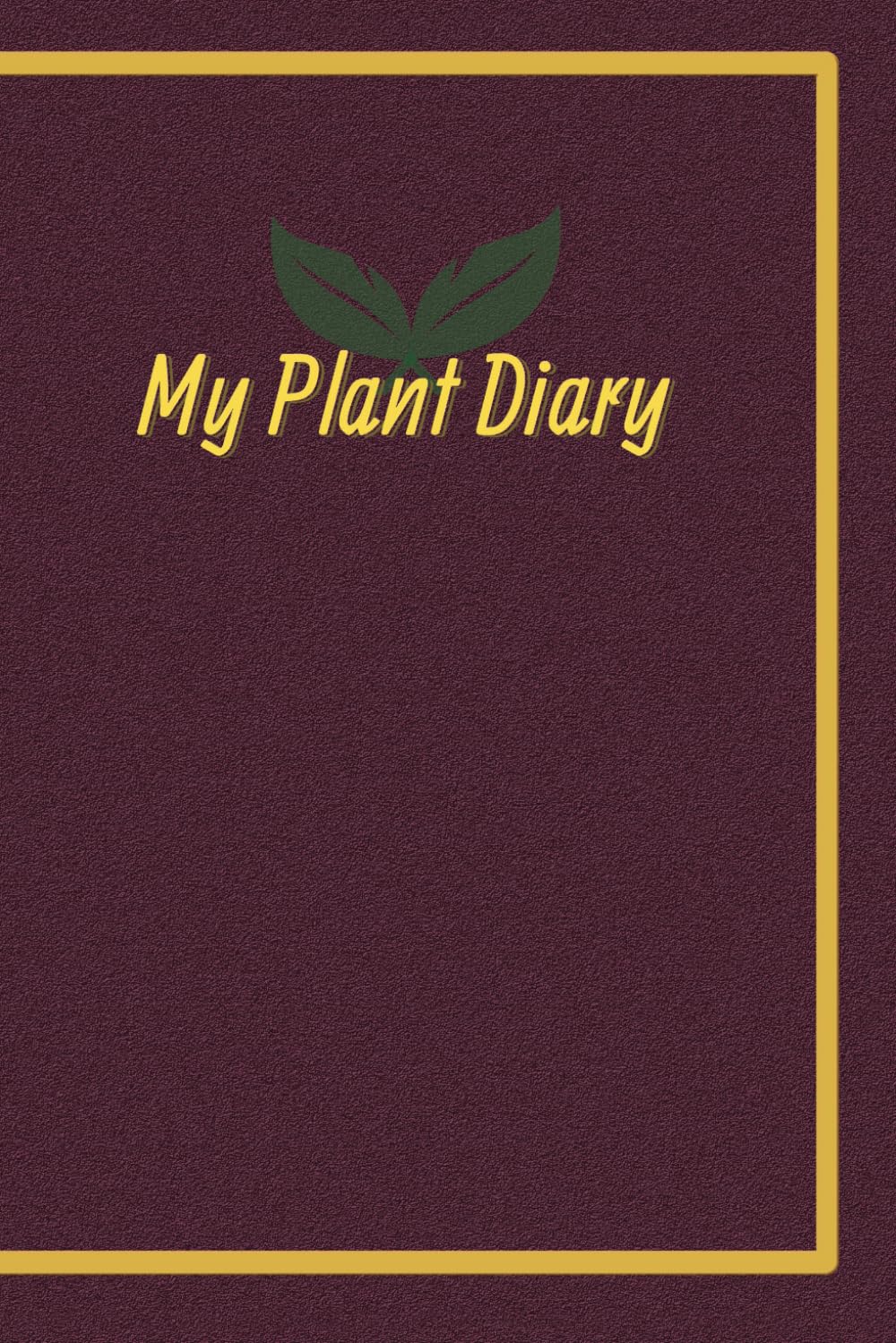 Plant Diary | Keep track of your plants | 100 pages | dual page planner | easy to use: Keep track of your plants and vegetables baixar livro de graça